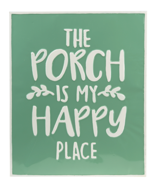 the Porch is Happy Place